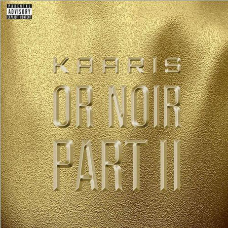 Kaaris-Or_Noir_Part_2-Deluxe_Edition-2014-.jpg